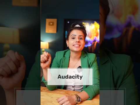 "Audacity" #english #learning #education #shorts #wordmeaning #trending