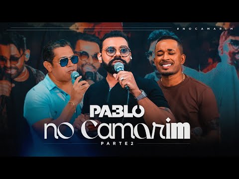 Pablo  -  No Camarim part 2  (Audiovisual)
