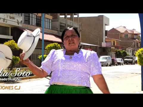 Martha soto (Encadenado)Huayño