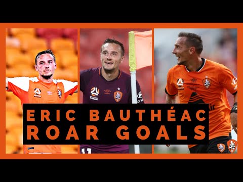 Eric Bauthéac | Every Brisbane Roar Goal
