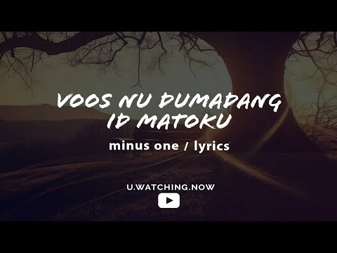 VOOSNU DUMADANG ID MATOKU (MINUS ONE) ᴴᴰ
