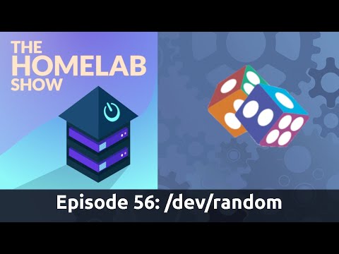 The Homelab Show Episode 56: /dev/random Updates for pfsense, TrueNAS, & XCP-NG