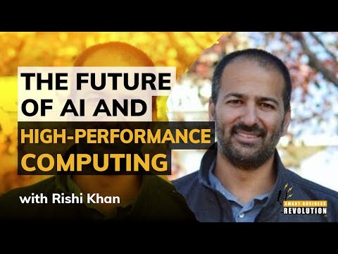 The Future of AI and High-Performance Computing With Rishi Khan