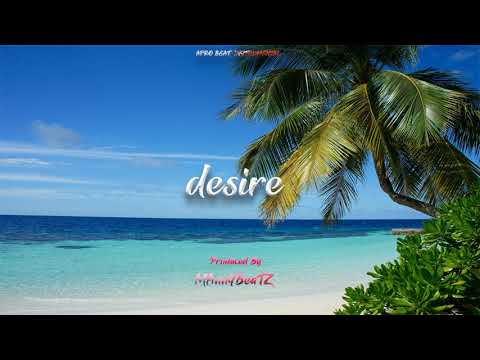 Joeboy x Fireboy x Rema Type Beat "DESIRE" |Afro Beat Instrumental 2020 |