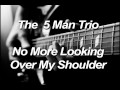 No More Looking Over My Shoulder (audio only ...