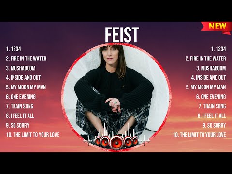 Feist Top Hits Popular Songs - Top 10 Song Collection