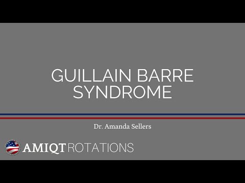 AMIQT - Dr. Amanda Sellers, Guillain Barre Syndrome