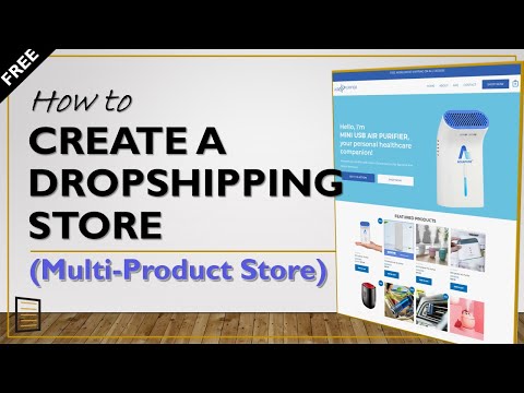 How to Create a Multi Product Dropshipping Store Using WordPress