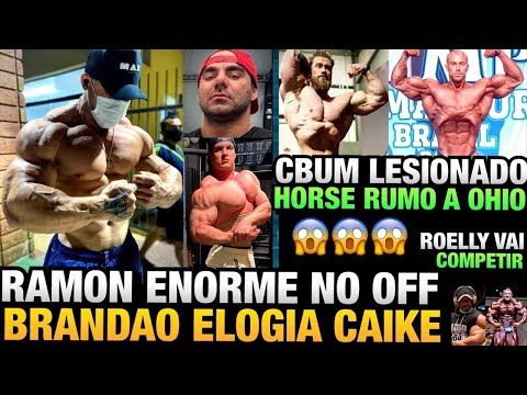 RAMON ENORME - BRANDÃO ELOGIA CAIKE COM 112KG - CBUM ESTÁ LESIONADO - HORSE VAI SUBIR EM OHIO E MAIS