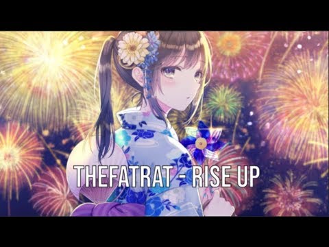 Nightcore - Rise Up (Lyrics)  (TheFatRat)