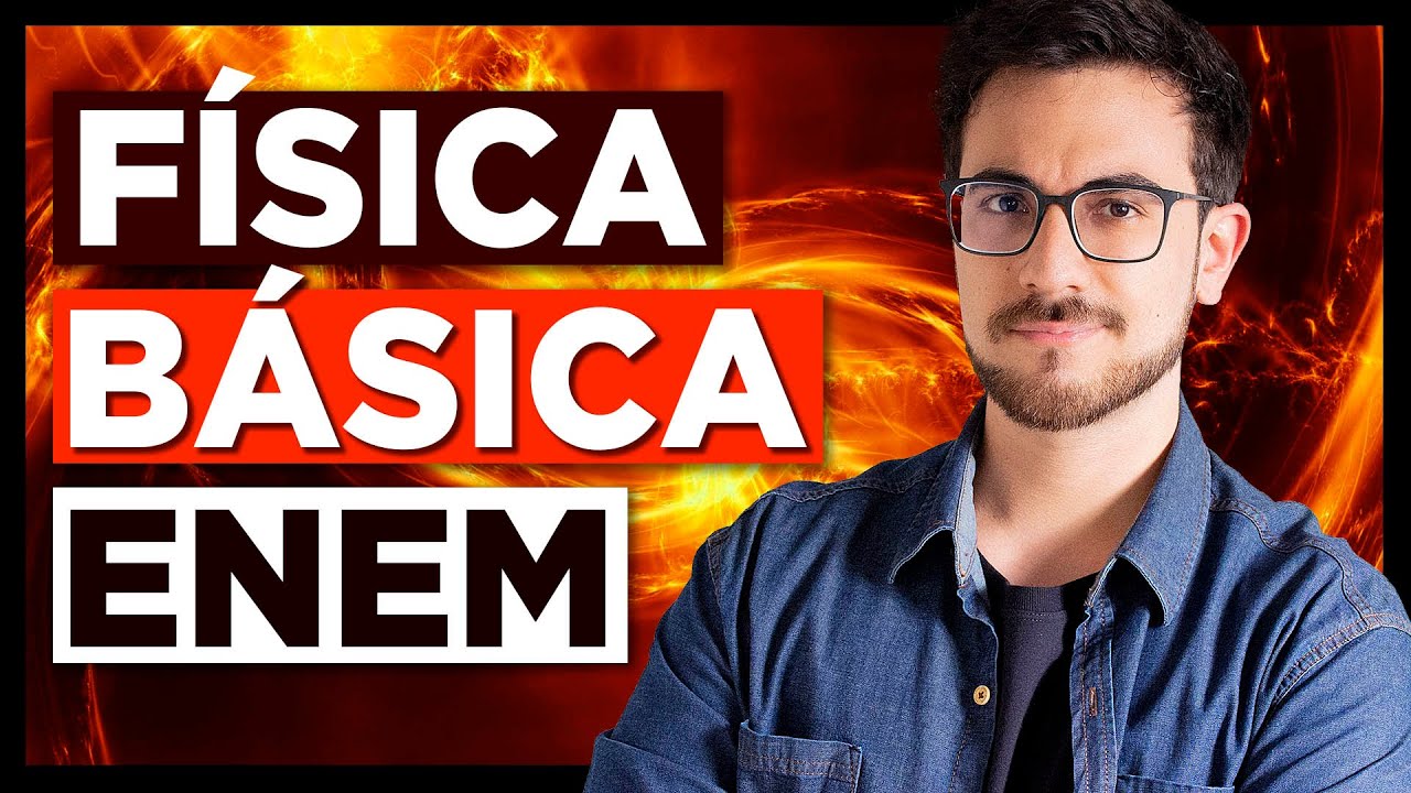🧠 REVISÃO FÍSICA BÁSICA MESTRES DO ENEM!! Aulão de Ciências da Natureza [F01]