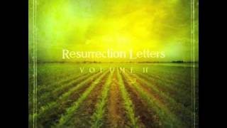 Andrew Peterson: &quot;Don&#39;t Give Up On Me&quot; (Resurrection Letters, Volume II)