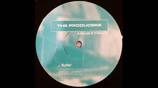 The Producers - Rollin'