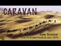 Dizzy, Clark & Sweets play Caravan