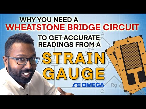 Why you need a Wheatstone Bridge to get accurate Strain Gauge Readings