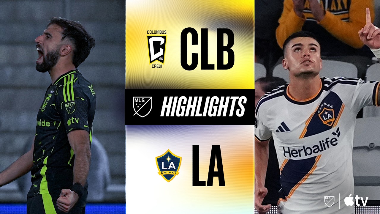 Columbus Crew vs LA Galaxy Highlights