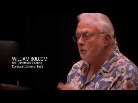 Dinner at Eight: Working with the composer, William Bolcom