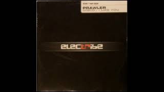 Prawler - I Like You (2002)