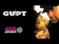 Gupt Jukebox - Full Album Songs - Bobby Deol, Kajol, Manisha, Viju Shah | 90's Hits