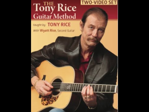 Mastering "Wildwood Flower" with Tony Rice (Homespun Lesson) From Tony Rice Guitar Method