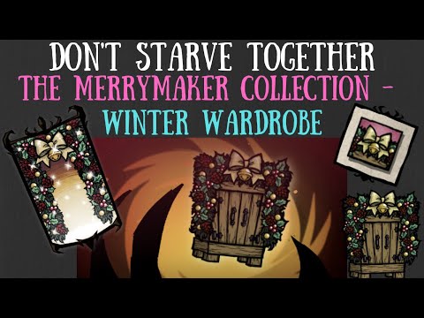 Reap What You Sow/Winter's Feast 2020 Twitch Drop - The Winter Wardrobe [Don't Starve Together]