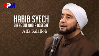 Download lagu Habib Syech Bin Abdul Qodir Assegaf - Alfa Salalloh mp3 Download lagu Habib Syech Bin Abdul Qodir Assegaf - Alfa Salalloh mp3