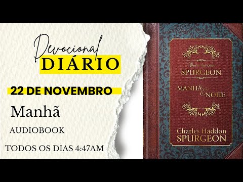 DEVOCIONAL DIÁRIO DE CHARLES SPURGEON |22 DE NOVEMBRO|MANHÃ|OSEIAS 12:12