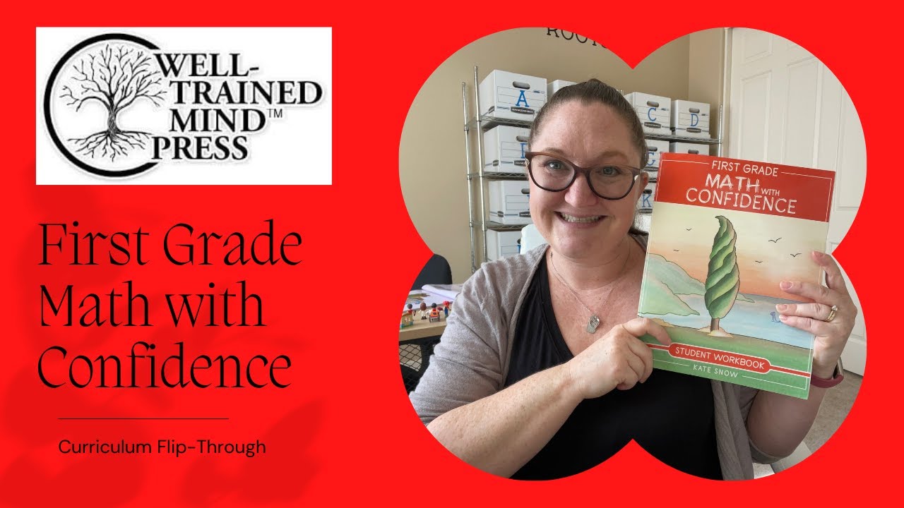First Grade Math with Confidence from The Well Trained Mind ~ Math Curriculum Flip-Through