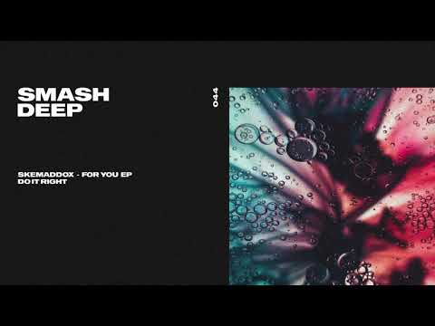 Skemaddox - Do It Right