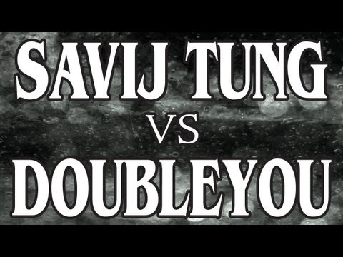 Savij Tung vs Doubleyou
