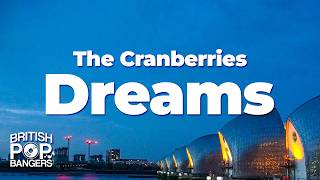 Download lagu The Cranberries - Dreams (Lyrics) mp3