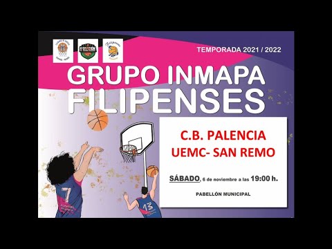 GRUPO INMAPA FILIPENSES 🆚 CB PALENCIA UEMC - SAN REMO