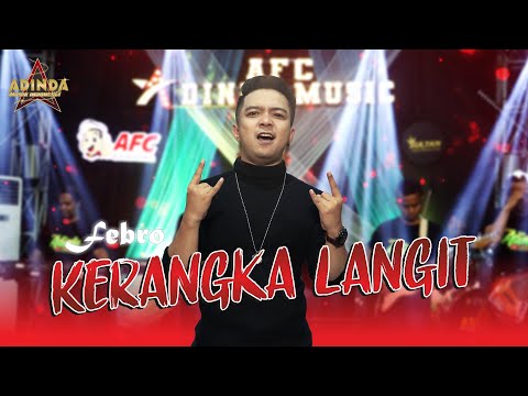 KERANGKA LANGIT - COVER BY FEBRO _ AFC ADINDA MUSIK