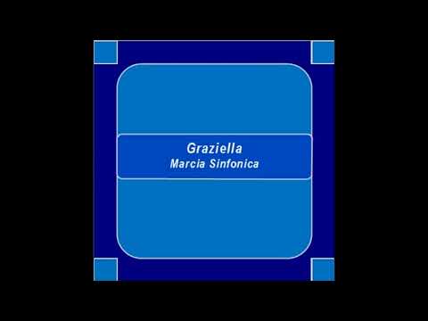 "Graziella" - Marcia Sinfonica - N. Ippolito