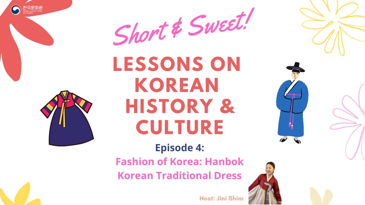 Short & Sweet Lessons on Korean History & Culture: Ep.4 