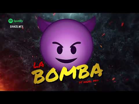 LA BOMBA 💣 Perreo 2024 💥 DJ Hazel Mty 🔥 LINK DE DESCARGA ⬇😈