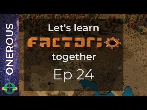 Let's learn Factorio together Ep 24: Solar Power