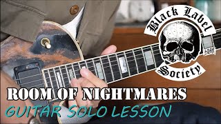 Room Of Nightmares (Solo) Lesson - Black Label Society / by Gaku
