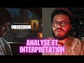 Obsession Analyse Et Interprétation