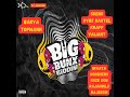 Big Bunx Riddim Mix (July23) Topmann, Bakya, Vybz Kartel, Kraff, Skeng, Valiant , IWaata , Konshens