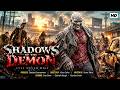 Shadows of the Demon | Hollywood English Full HD Movie | Dark Mystery Action & Supernatural Suspense