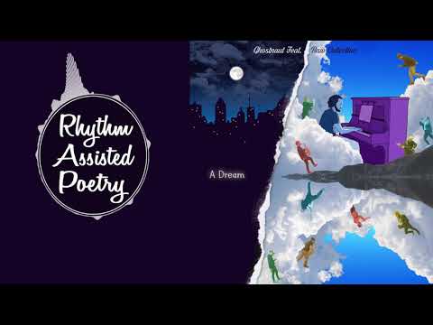 Ghostnaut x Raw Collective - A Dream (ft. Kid Abstrakt & Raw Deezy)