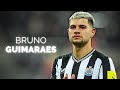 Bruno Guimarães - Complete Midfielder | 2024
