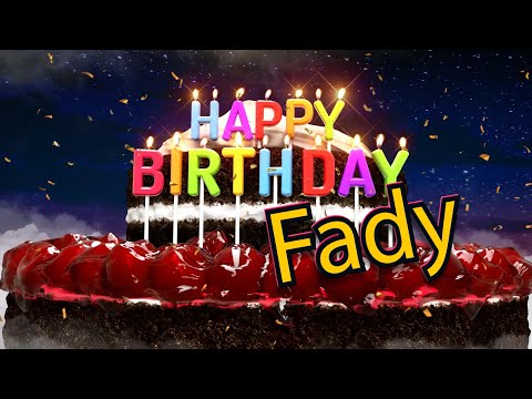 Happy Birthday Fady! #Happybirthday