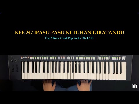 Kitab Ende-Enden (KEE) GBKP 247 Ipasu-pasu Tuhan Ni Dibatandu - Kibordis KEE