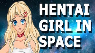 Naked Pong? Hentai Girl in Space (Part 1)