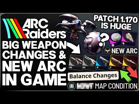 Arc Raiders - New HUGE 1.17.0 Update, BIG Weapon Nerfs, 2 New Arc, New Map, Hurricane Guide & More!