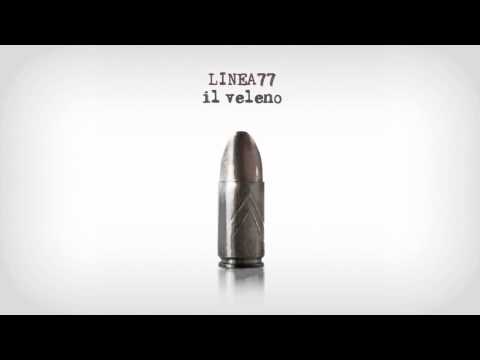 LINEA 77 - Il Veleno