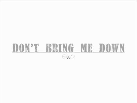 Dont Bring Me Down - Sia