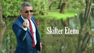 Skifter Etemi - Dade Dade Kam Nje Halle